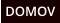 DOMOV